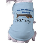 Dachshunds Rule Dog Tee