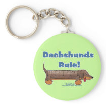 Dachshunds Rule Key Chains