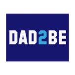 Dad2Be - Dad to Be