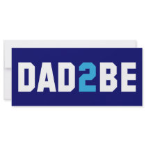 Dad2Be - Dad to Be Custom Rack Cards