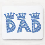 Dad Blue Plaid with Crowns Mousepads