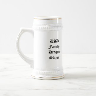 Dad - Dragon Slayer Beer Stein mug