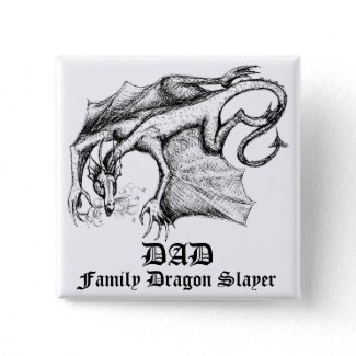 Dad - Dragon Slayer Button button
