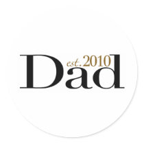 Dad Est 2010 Sticker