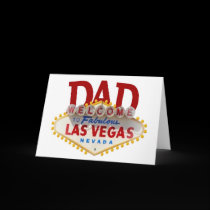 DAD Father's Day or Birthday Las Vegas Card