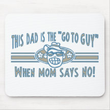 Dad Go To Guy Mousepads