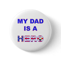 Dad is a Hero Buttons