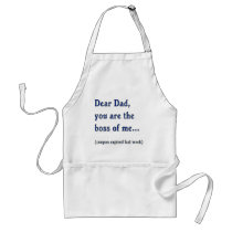 Dad is Boss of Me Apron