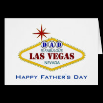 DAD Is Fabulous Las Vegas Father's Day Card cards