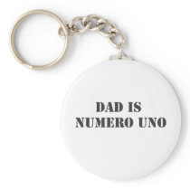dad is numero uno key chain