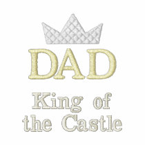 Dad King of the Castle embroidered shirts
