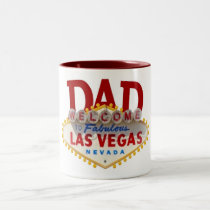 DAD Las Vegas Mug, it's so cool.......
