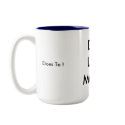 Dad Love Me Best, Does To  Mug