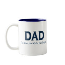 Dad Man Myth Legend mugs