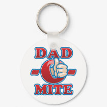 Dad-O-Mite keychains
