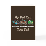 Dad Outswim Outbike Outrun Triathlon Greeting Card