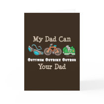 Dad Outswim Outbike Outrun Triathlon Greeting Card