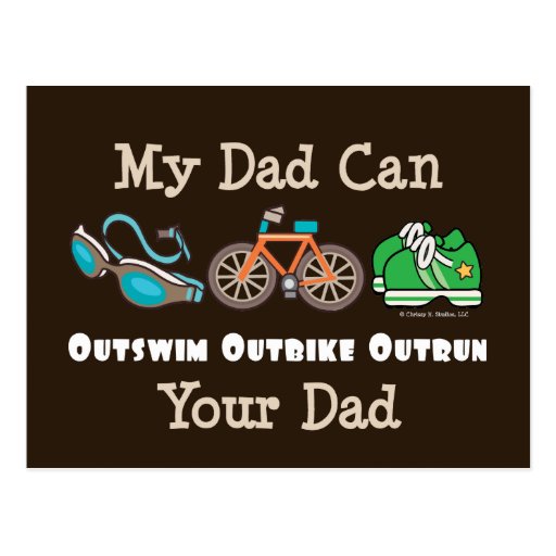 Dad Outswim Outbike Outrun Triathlon Postcard