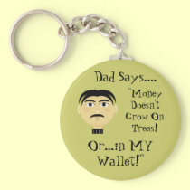 Dad Says...Keychain keychains