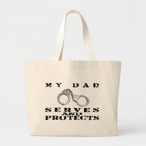 Dad Serves Protects - Hat Tote Bags
