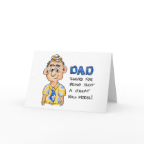 Dad, Thanks for Being Such a great roll model! cards