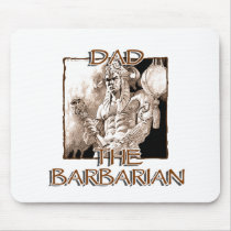 Dad the Barbarian Mousepad by geo_barr Dad the Barbarian Mousepad