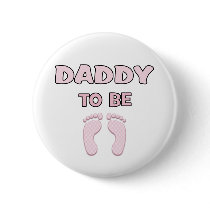 Dad to Be (Girl) Pinback Buttons