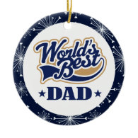 Dad (Worlds Best) Christmas Gift Christmas Ornaments