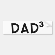 Dad x 3 bumper stickers