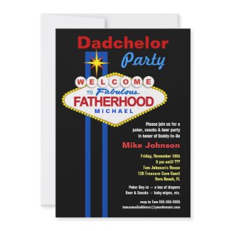 Dadchelor Party - Daddymoon Man Shower Invitations invitation