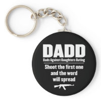 dadd - dads against daughters dating funny key chain
