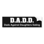 DADD on Black Bumper Sticker