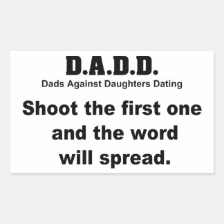 Dads against daughters dating democrats bumper sticker