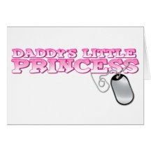 Daddies little Princess Greeting Card