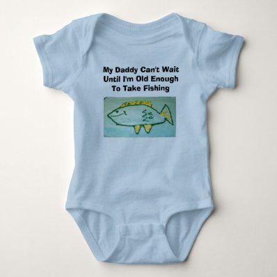 Daddy Can't Wait---Fishing T-shirt
