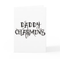 Daddy Charming cards