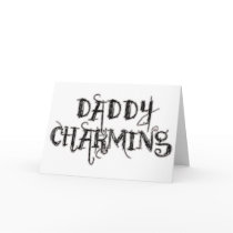 Daddy Charming cards