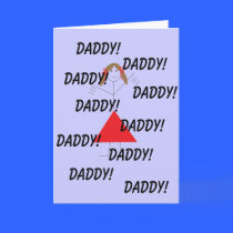 Daddy!, Daddy!, Daddy!, Daddy!, Dad... cards