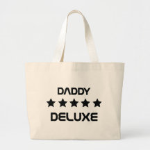 daddy deluxe