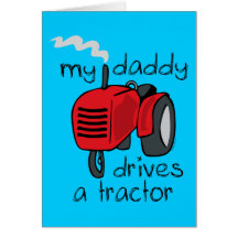 Daddy Drives A Tractor Cards