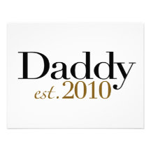 Daddy Est 2010 Personalized Invites