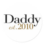 Daddy Est 2010 Round Stickers