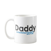 daddy established 2012 mugs