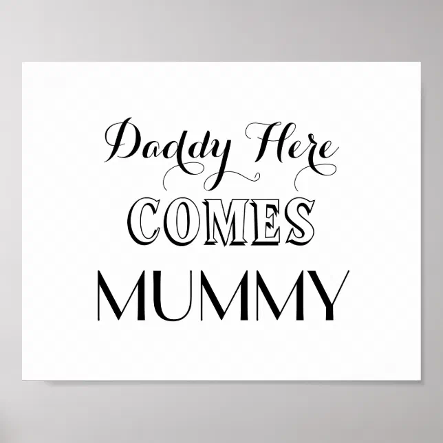 Daddy Here Comes Mommy Wedding Sign Zazzle