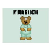 Daddy is a Doctor Bear Post Cards
