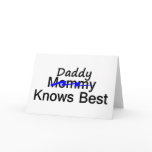 Daddy Knows Best cards