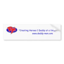 Daddy-Man's Bumper Sticker bumper stickers by IvyButler07 Daddy-Man's Bumper Sticker bumper stickers