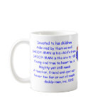 Daddy-Man's Classic White Mug