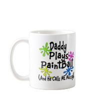 Daddy Plays Paintball mugs by paintspatters Daddy Plays Paintball mugs