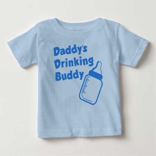 daddy's drinking buddy baby shirt